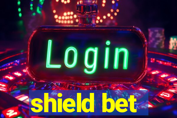 shield bet